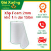 Xốp PE Foam 2mmx1mx150m