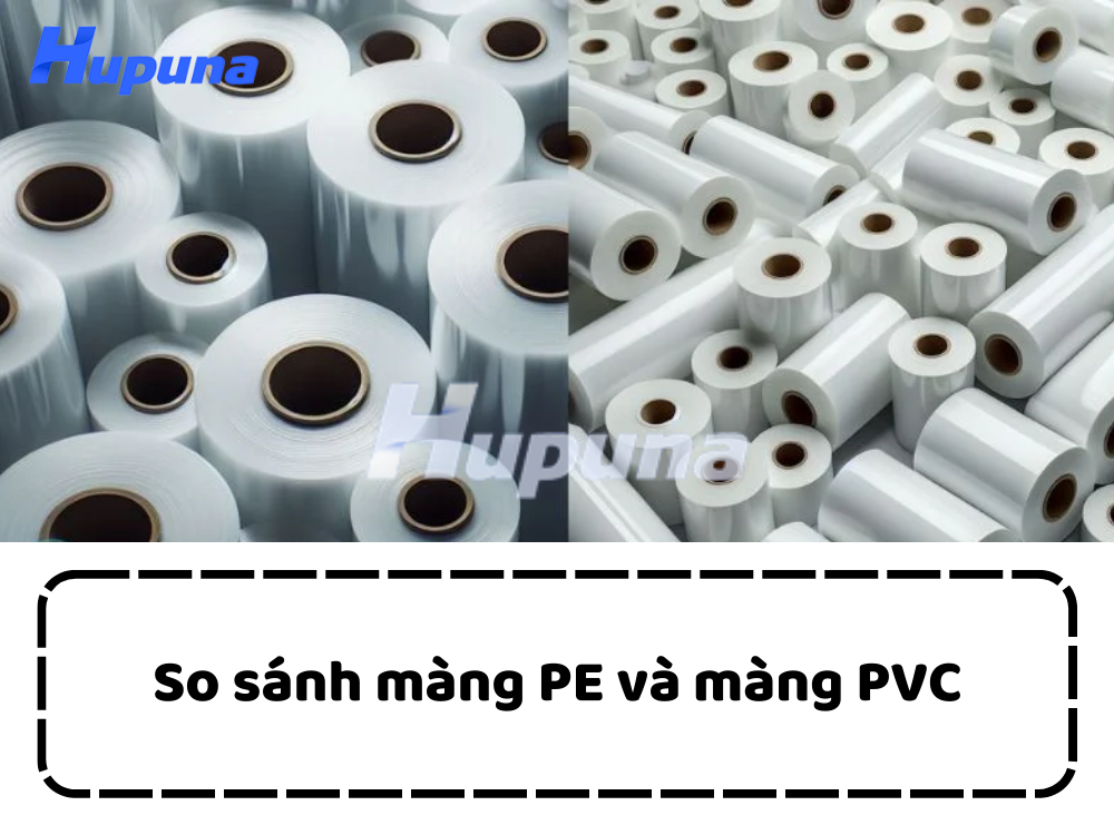 So sánh màng PE và màng PVC